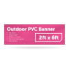 2ft x 6ft Outdoor PVC Banner - Outdoor PVC Banner - UK Banner Printing - 1